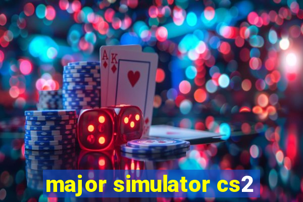 major simulator cs2